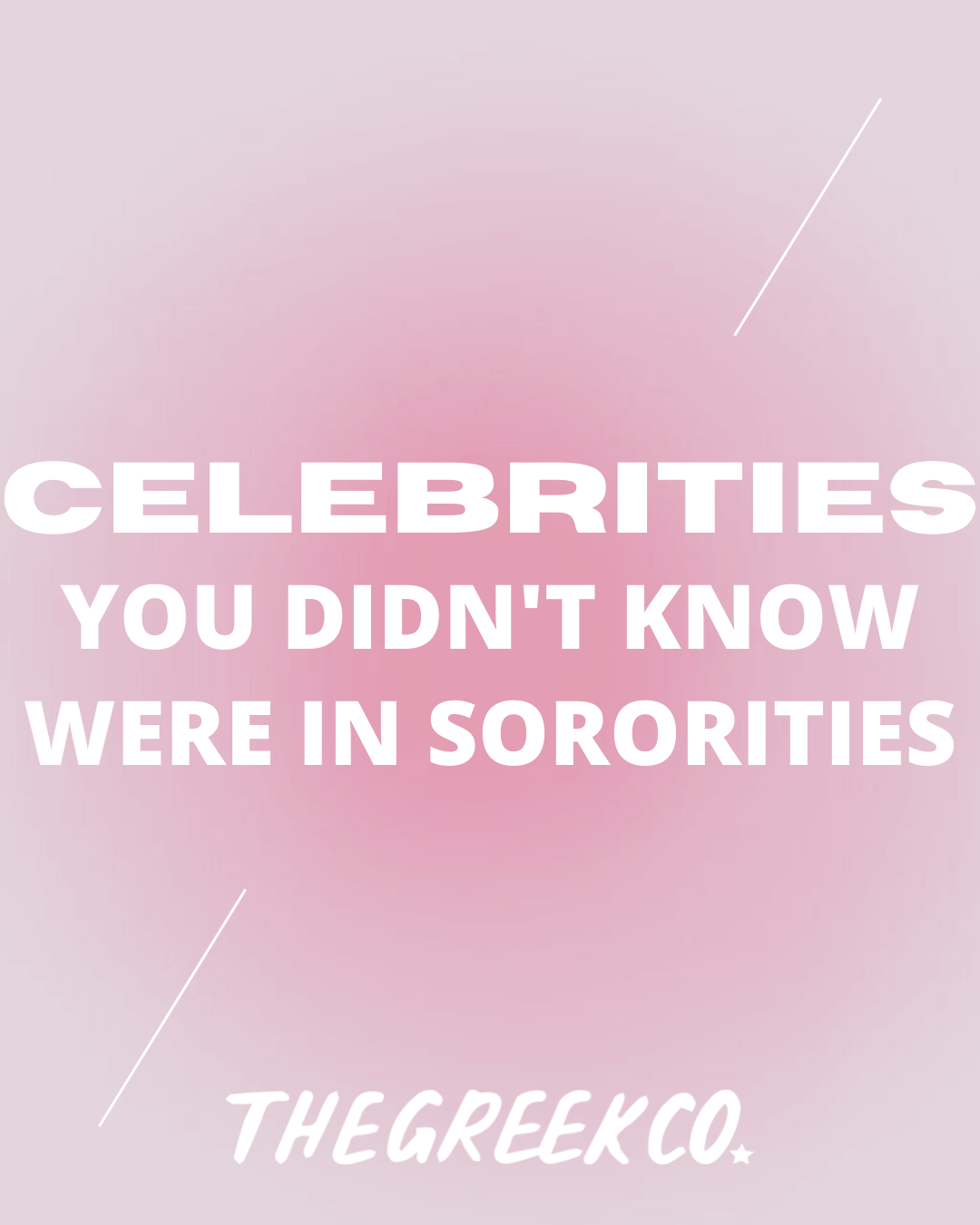 Celebrities In Sororities And Fraternities
